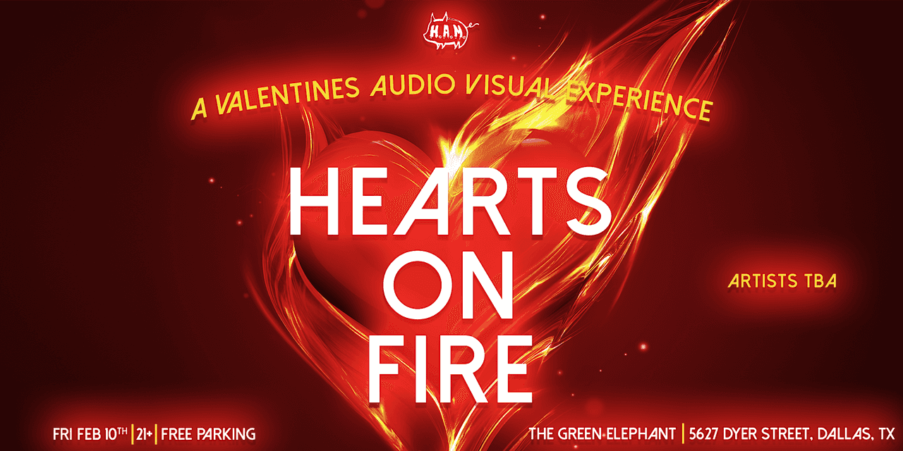 Hearts On Fire (Valentine's Themed Rave) 2/10