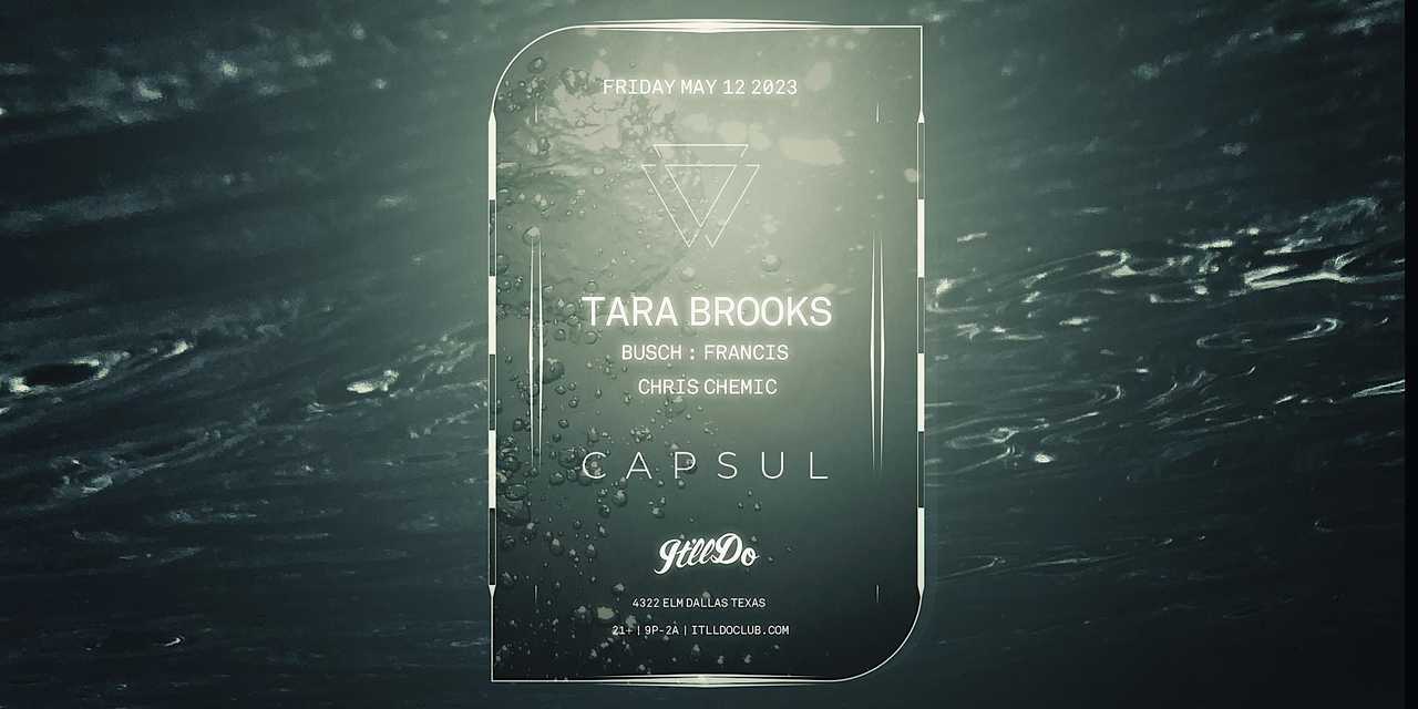 Capsul ft. Tara Brooks