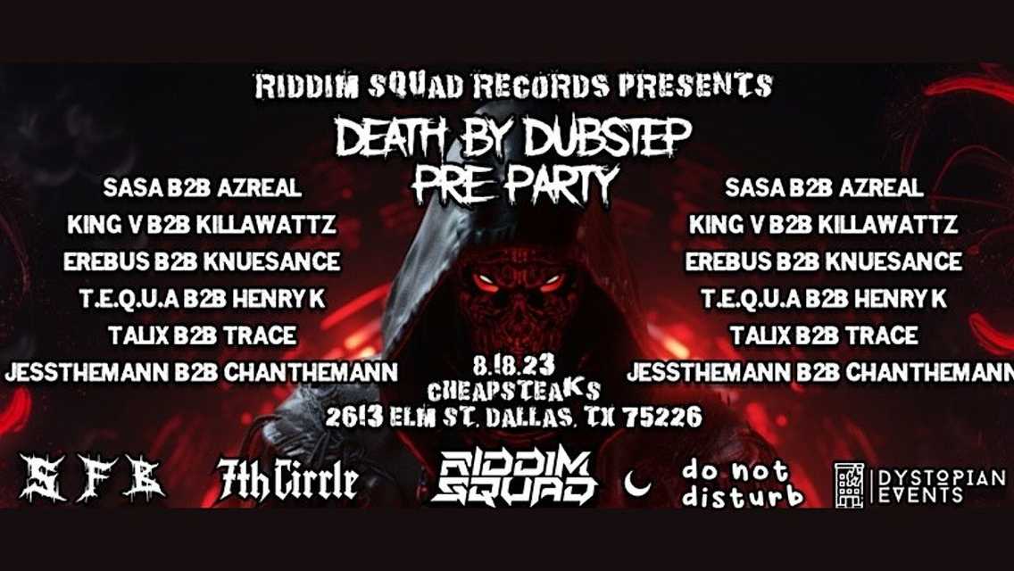 Death by Dubstep PREPARTY Death by Dubstep PREPARTY