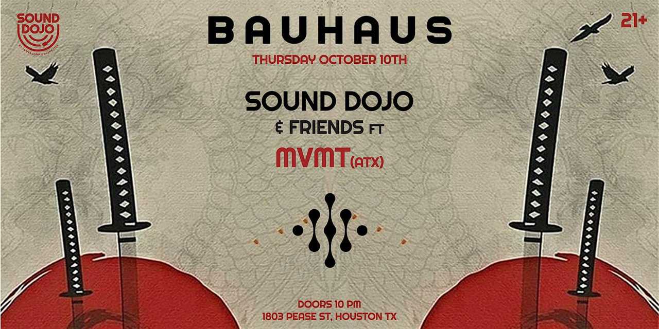 SOUND DOJO & FRIENDS ft MVMT (ATX)