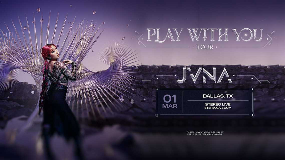 JVNA "Play With You Tour"
