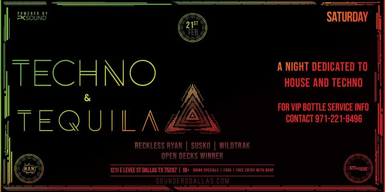 Techno & Tequila 2/21