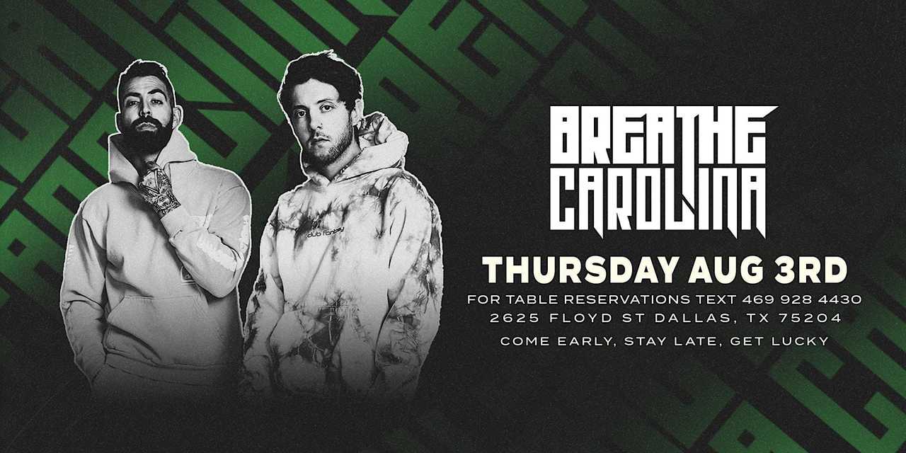 BREATHE CAROLINA BREATHE CAROLINA