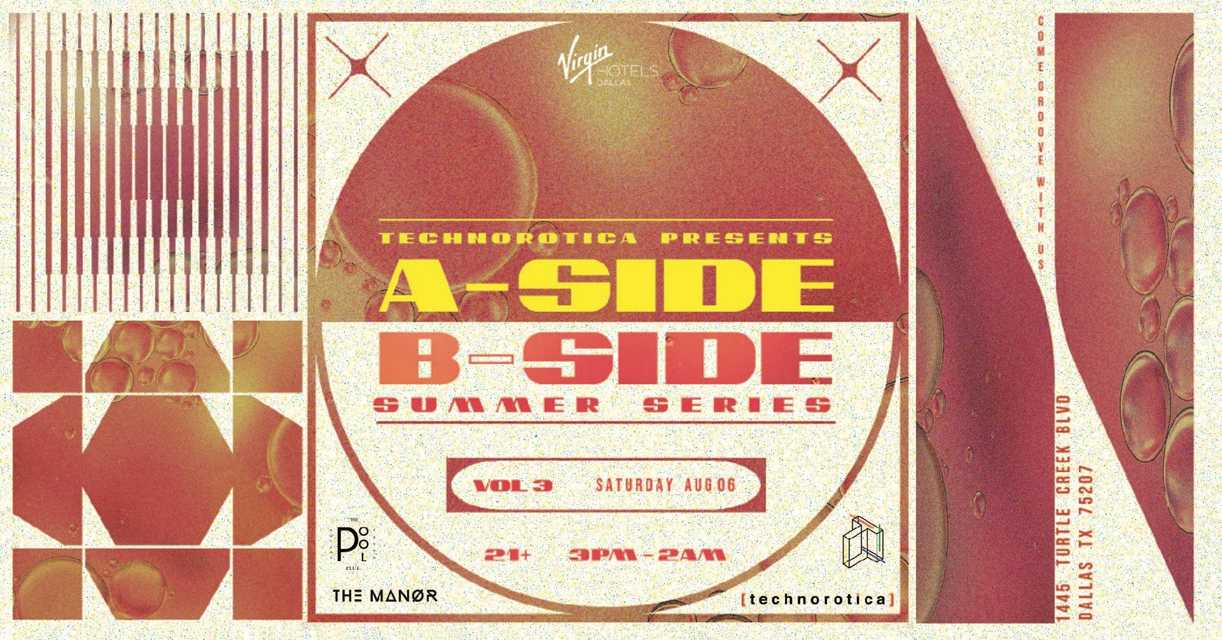 Technorotica Presents: A/B Sides Summer Series Vol. 3