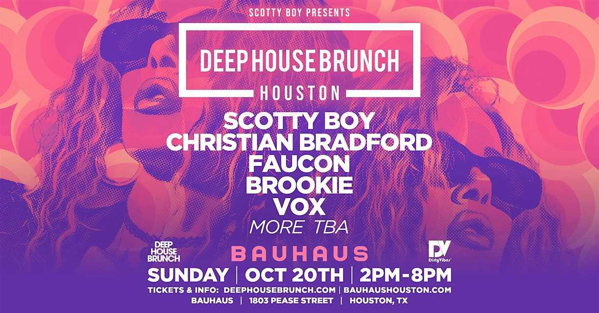 Deep House Brunch w/ SCOTTY BOY & More