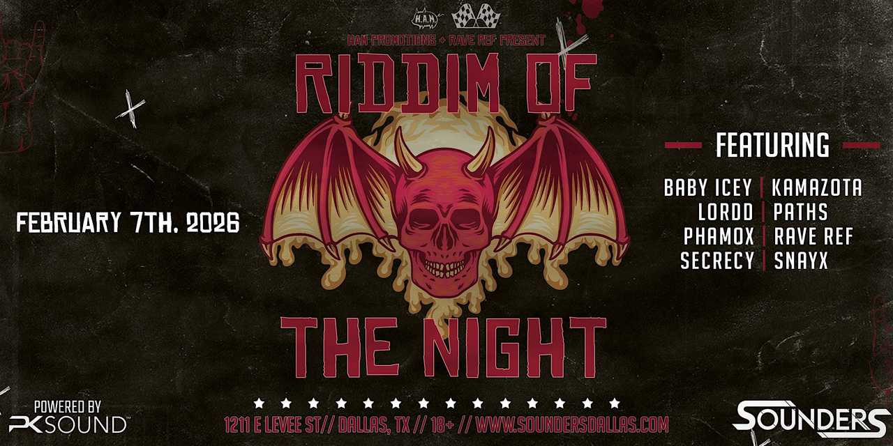Riddim of the Night 2/7- Dallas, TX