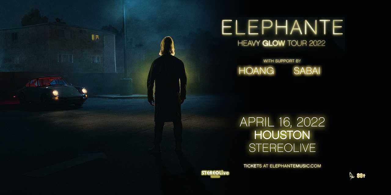 ELEPHANTE w/ Hoang & Sebai "Heavy Glow Tour"