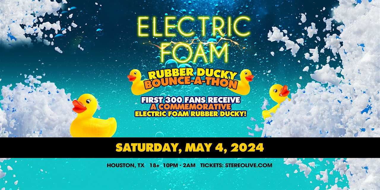 ELECTRIC FOAM "Rubber Ducky Bounce-A-Thon"