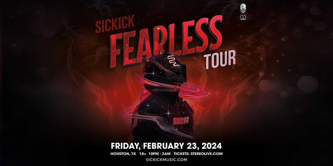 SICKICK "Fearless Tour"