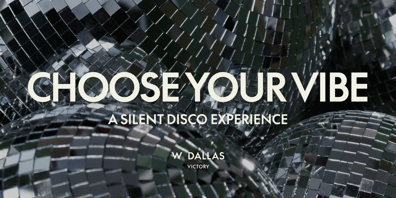 CHOOSE YOUR VIBE: A Silent Disco Experience