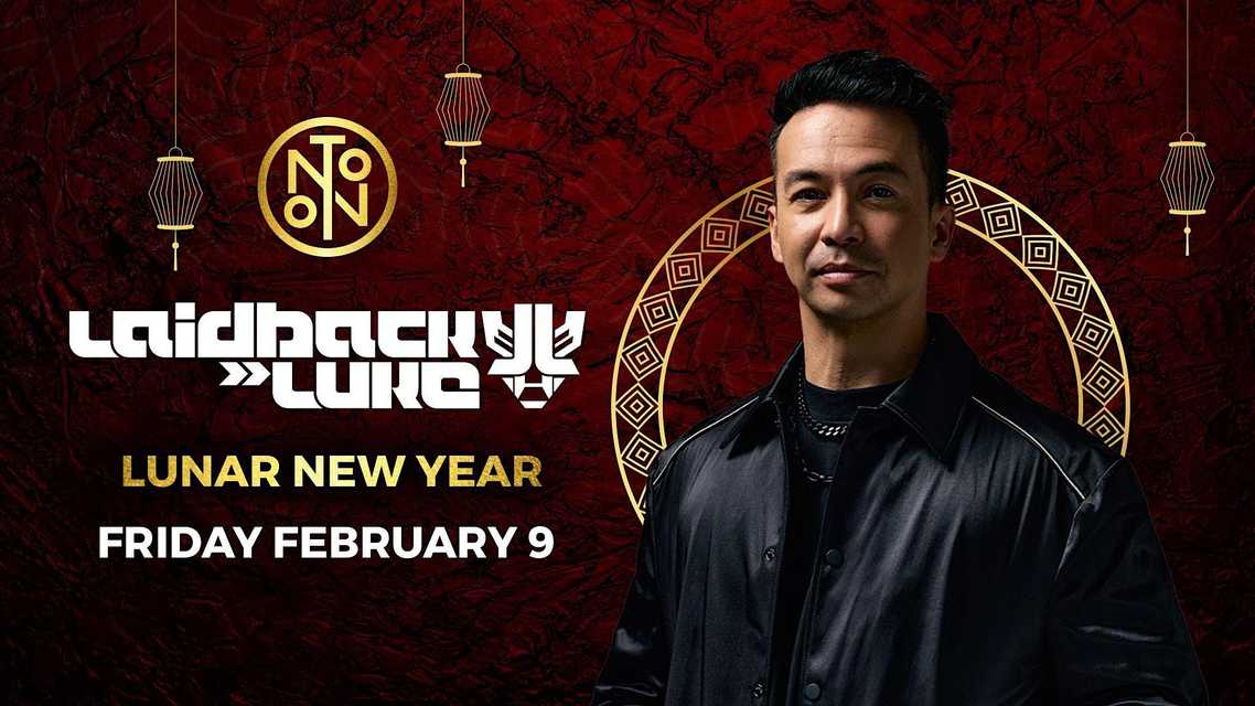 Laidback Luke: Lunar New Year Laidback Luke: Lunar New Year