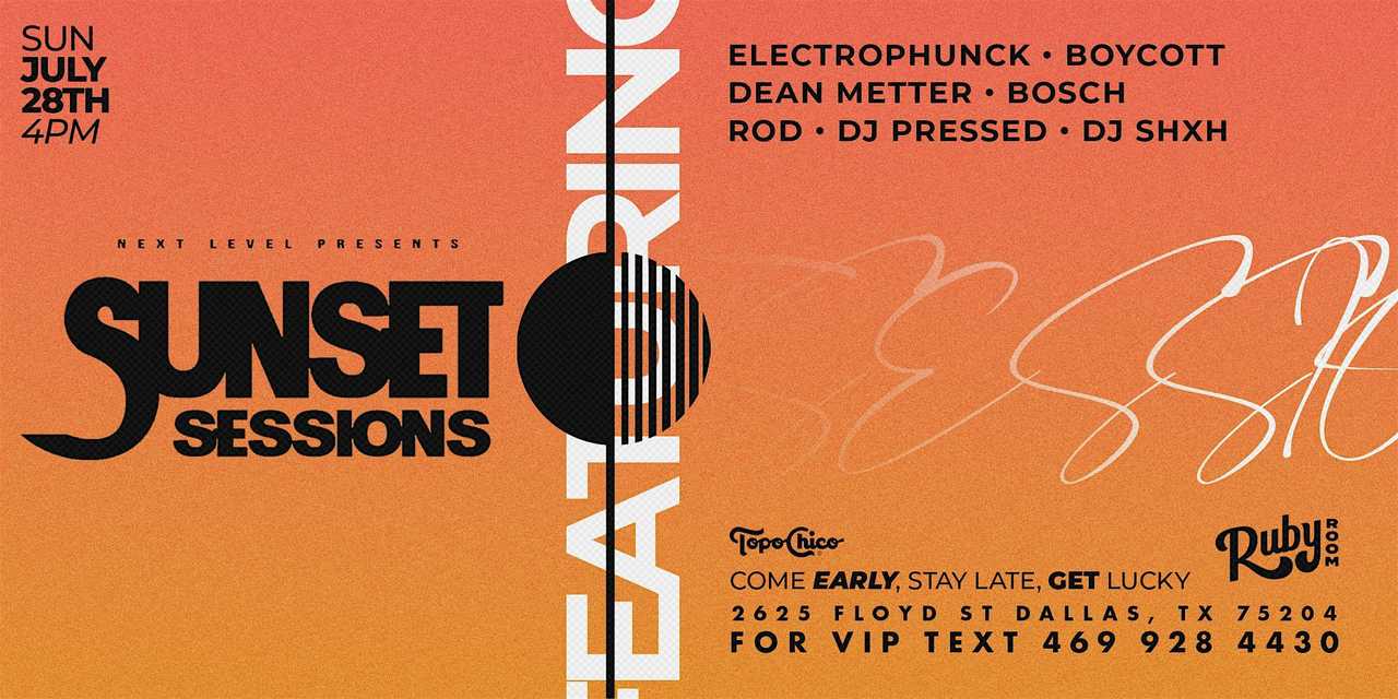 Sunset Sessions  7/28