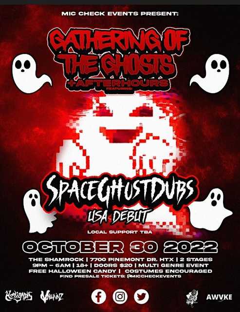 Gathering Of The Ghosts: ft. Spaceghost Dubs