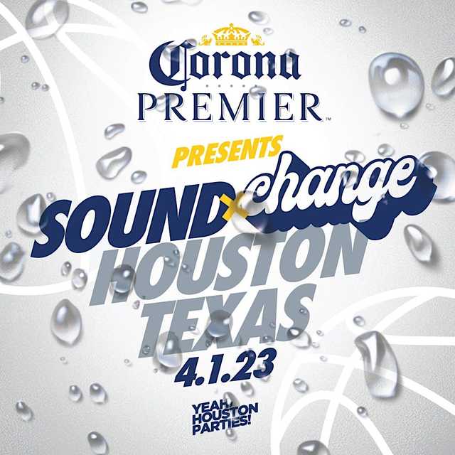 CORONA PREMIERE PRESENTS: SOUND X CHANGE