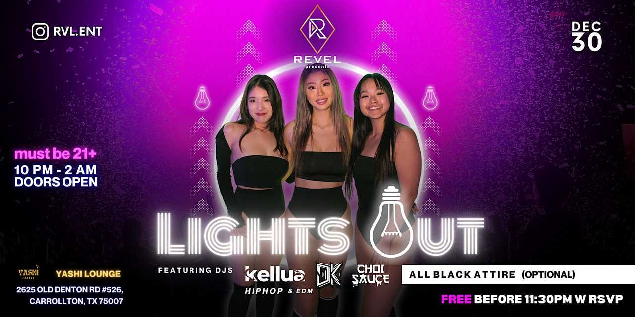 LIGHTS OUT (An All Black Party) LIGHTS OUT (An All Black Party)