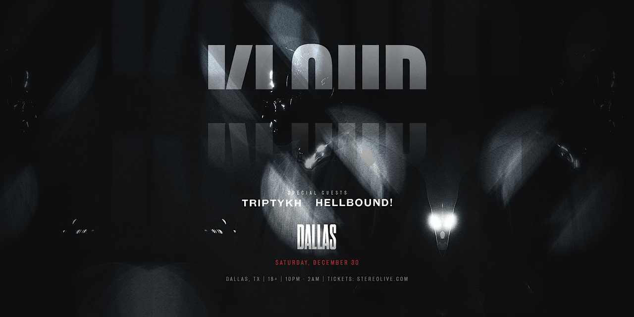 KLOUD w/ special guests TRIPTYKH & HELLBOUND!