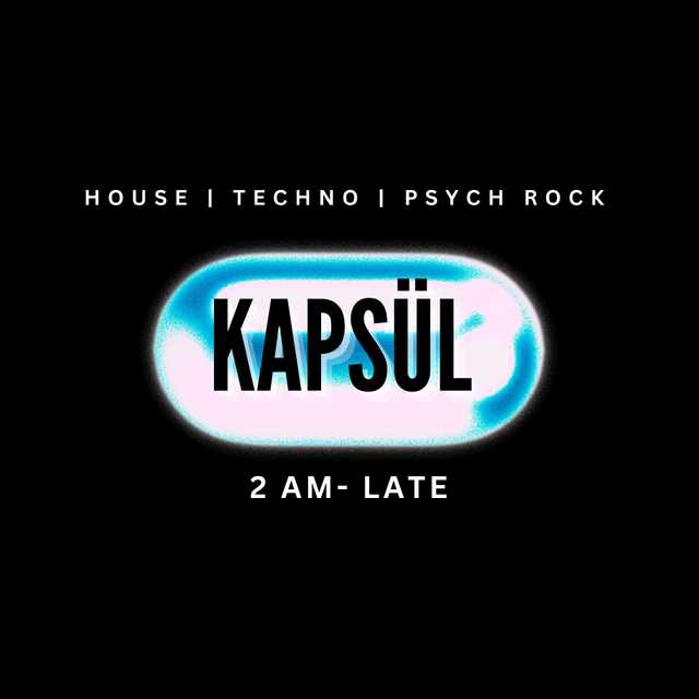 KAPSÜL HTX | House |Techno KAPSÜL HTX | House |Techno