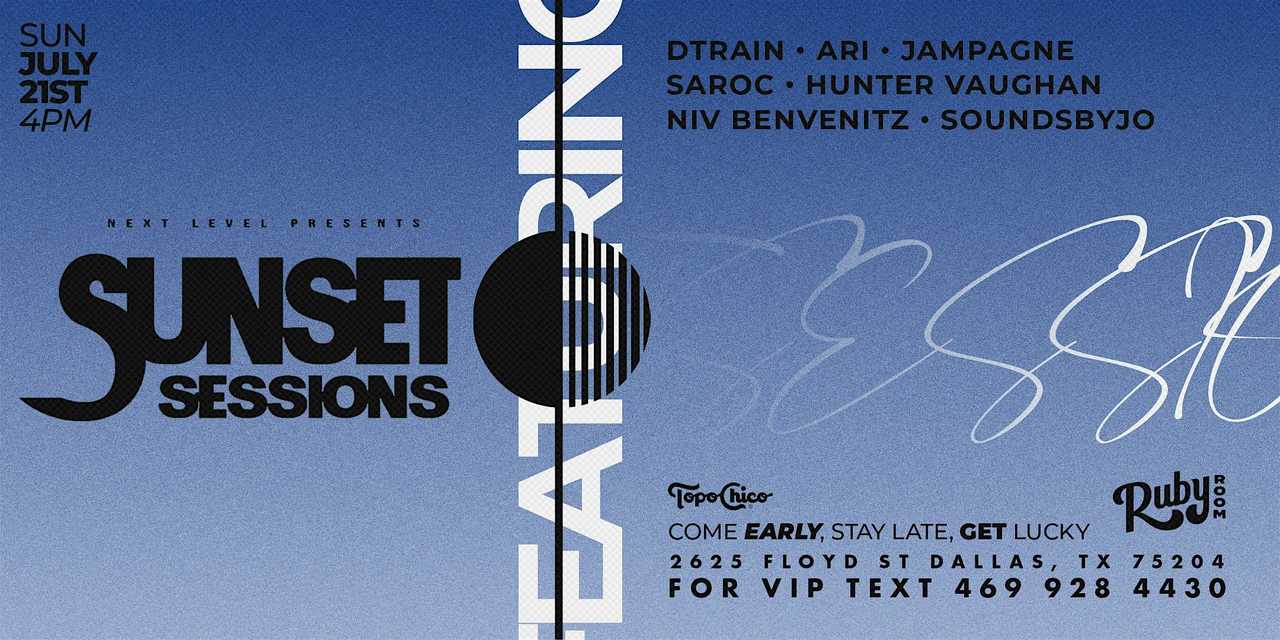 Sunset Sessions  7/21