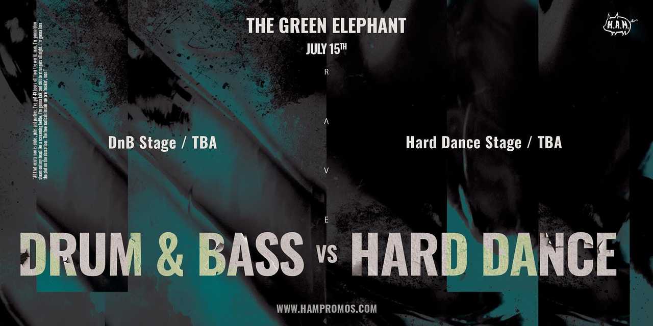 Drum & Bass vs Hard Dance 7/15